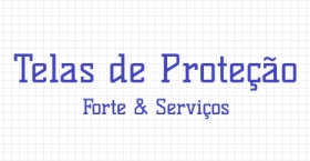 TELAS DE PROTEÇÃO FORTE &amp; SERVIÇOS